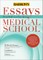 Essays That Will Get You Into Medical School