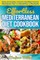 Effortless Mediterranean Diet Cookbook