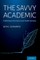 The Savvy Academic