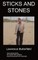 Sticks and Stones