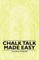 Chalk Talk Made Easy