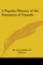 A Popular History of the Dominion of Canada