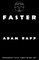 Faster