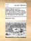 Essays, Literary, Moral & Philosophical by Benjamin Rush, M.D. and Professor of the Institutes of Medicine and Clinical Practice in the University of Pennsylvania.