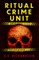 Ritual Crime Unit