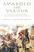 Awarded for Valour