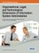 Organizational, Legal, and Technological Dimensions of Information System Administration