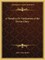 A Theodicy or Vindication of the Divine Glory