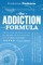 The Addiction Formula