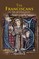 The Franciscans in the Middle Ages