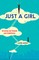 Just a Girl
