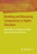 Modeling and Measuring Competencies in Higher Education