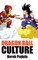 Dragon Ball Culture Volume 1