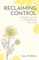 Reclaiming Control