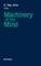 Machinery of the Mind