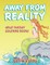 Away From Reality