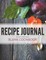Recipe Journal - Blank Cookbook