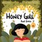 Honey Girl