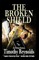 The Broken Shield