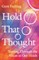 Hold That Thought