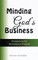 Minding God's Business