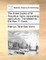 The Three Books of M. Terentius Varro Concerning Agriculture. Translated by the REV. T. Owen, ...