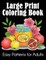 Large Print Coloring Book