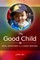 The Good Child
