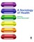 A Sociology of Health