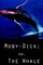 Moby Dick; Or The Whale