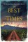 The Best of Times