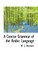 A Concise Grammar of the Arabic Language