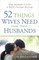 52 Things Wives Need from Their Husbands