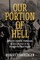 Our Portion of Hell