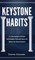 Keystone Habits
