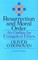 Resurrection and Moral Order