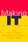 Making It