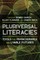 Pluriversal Literacies