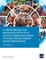 A Sourcebook for Engaging with Civil Society Organizations in Asian Development Bank Operations