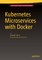 Kubernetes Microservices with Docker