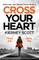 Cross Your Heart