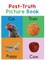 Post-Truth Picture Book