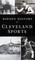 Hidden History of Cleveland Sports