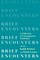 Brief Encounters: A Collection of Contemporary Nonfiction