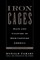 Iron Cages