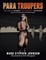 Para Troupers the Case of Johnny 'the Rocket' Espinosa: Book 2 of the Para Troupers Series