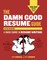 The Damn Good Resume Guide