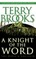 A Knight of the Word