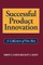 Successful Product Innovation