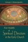 Five Models of Spiritual Direction in the Early Church